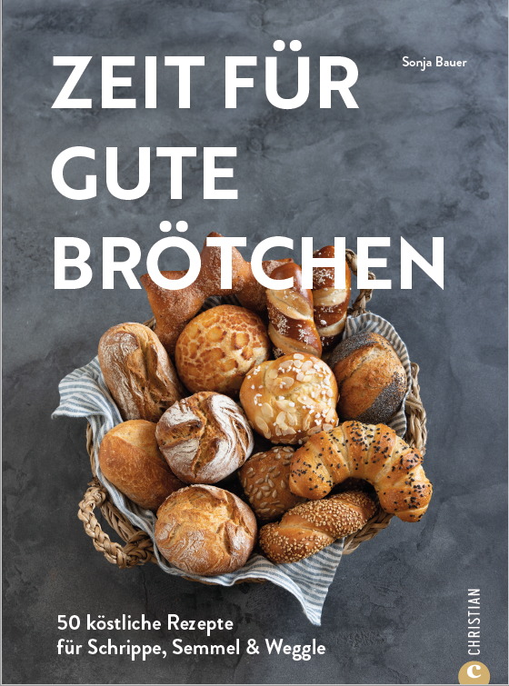 Das Cover des Brötchenbackbuchs Zeit für gute Brötchen von Sonja Bauer.
